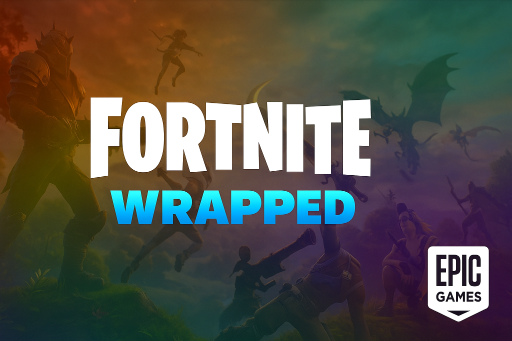 epic games fortnite wrapped