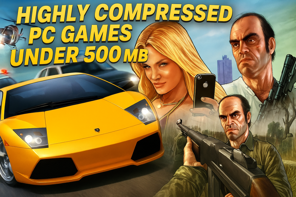 highly compressed pc games under 500mb
